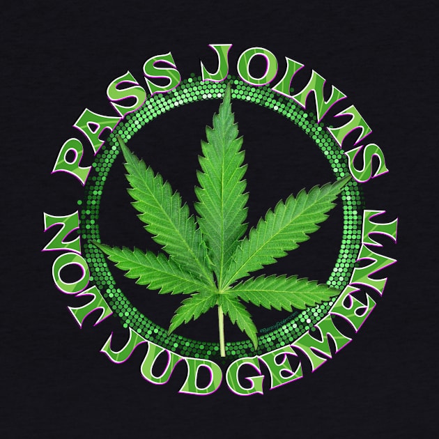 Pass Joints ~ Not Judgement by RainingSpiders